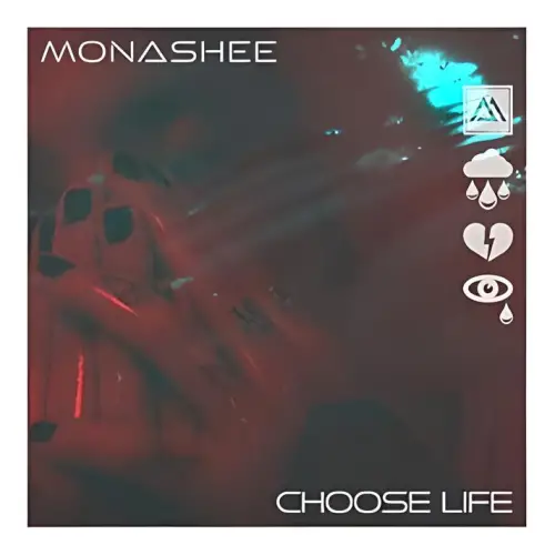 Monashee : Choose Life